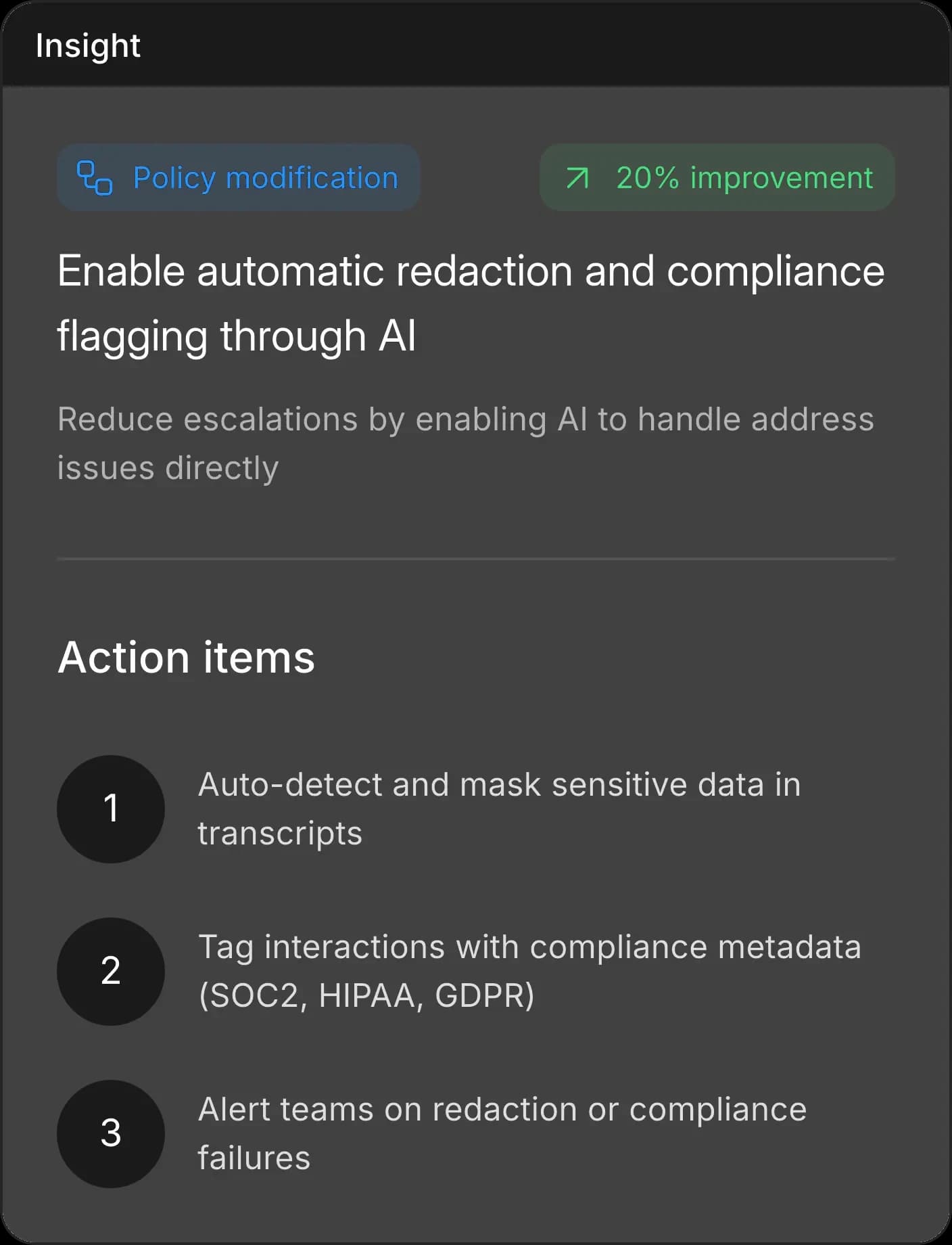 Foreground insight card with policy modification recommendation and action items.