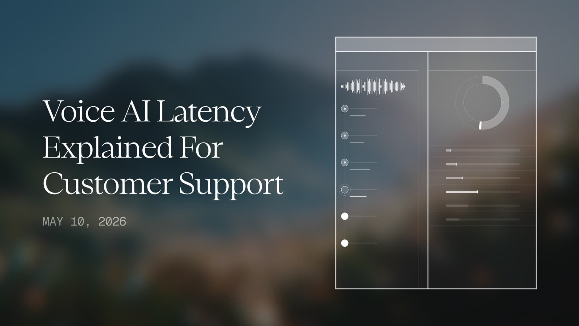 Voice AI Latency Explained for Customer Support