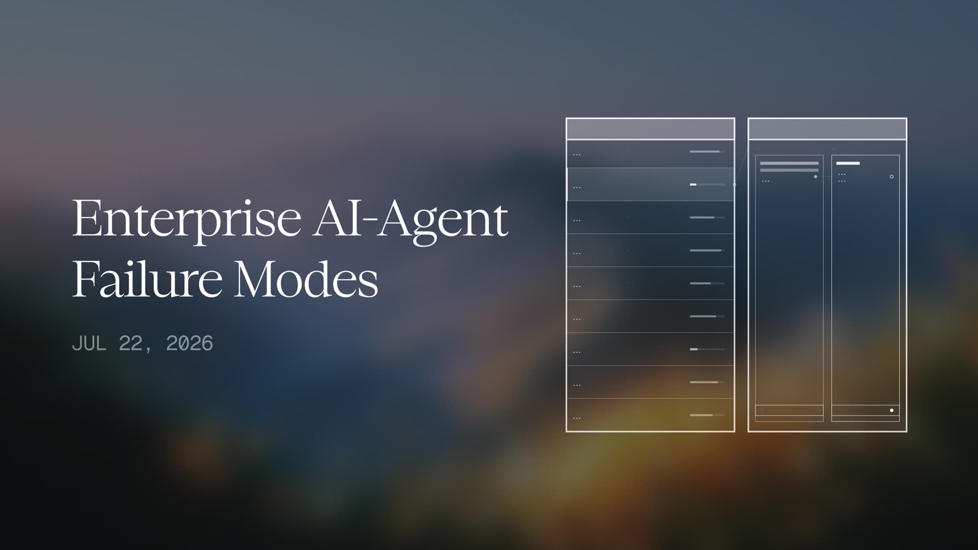 Enterprise AI-Agent Failure Modes